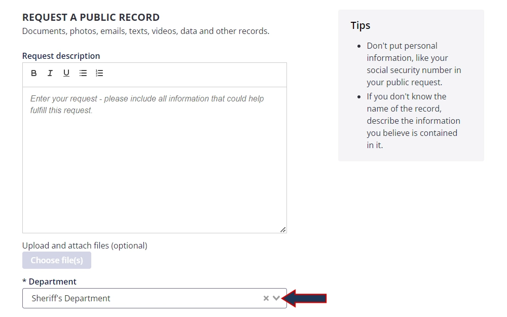 Screenshot of the online public records request form of San Bernardino County, showing the text box provided for the description of request and a drop down menu with the "Sheriff's Department" selected and emphasized with a blue arrow.